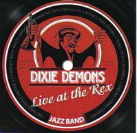 Dixie Demons Live at the Rex